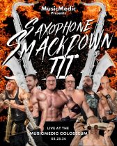 Saxophone Smackdown III, February 23-24, 2024